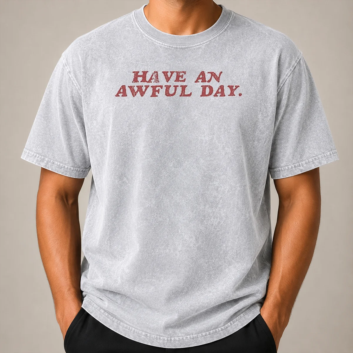 Original Have An Awful Day Text Shirt - Image 8