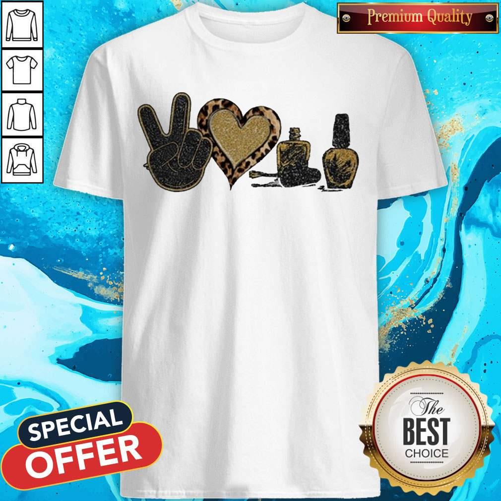 Official Peace Love Nails Diamond Shirt