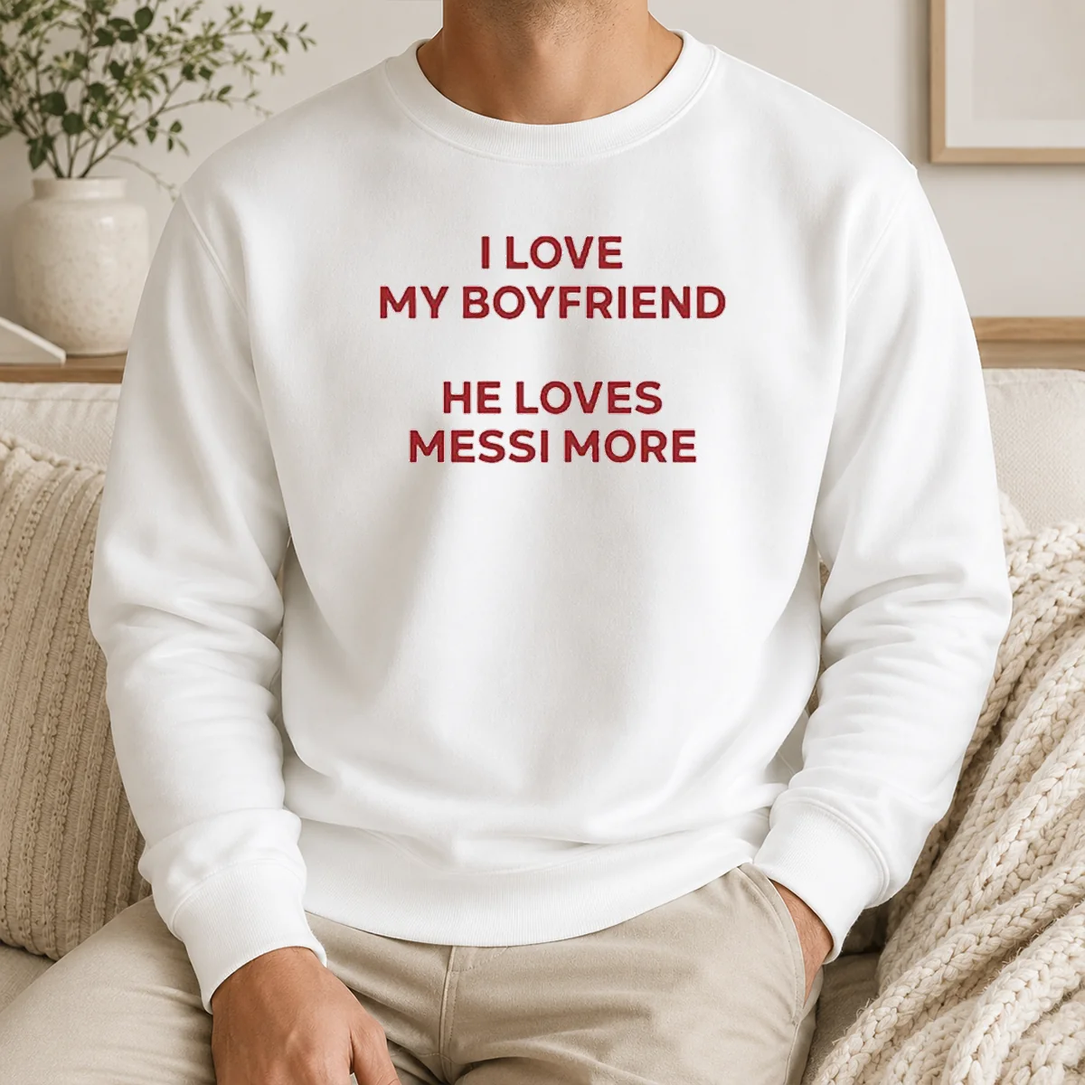 Funny I Love My Boyfriend He Loves Messi More Shirt - Image 7