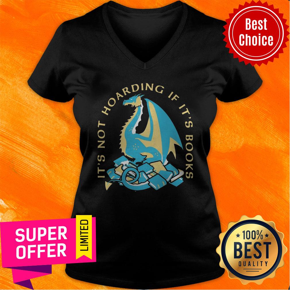 Official Dragon It’s Not Hoarding If It’s Books Shirt - Image 4