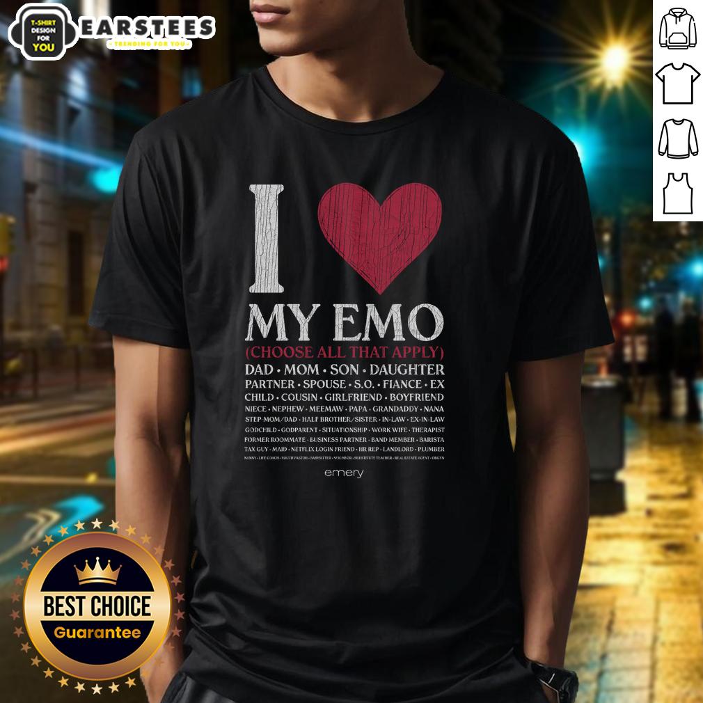 Awesome I Love My Emo Choose All That Apply T-Shirt