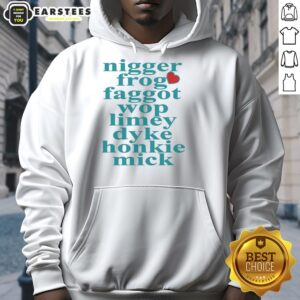 Alternative view of Pretty Nigger Frog Faggot Wop Limey Dyke Honkie Mick Heart Shape T-Shirt