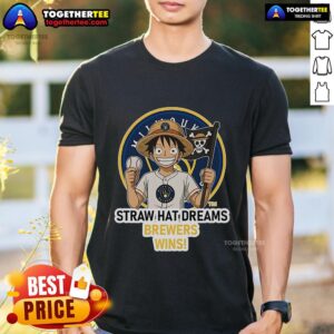 Premium Milwaukee Brewers Monkey D. Luffy Straw Hat Dreams Wins T-Shirt