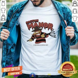 Funny Boston Manor A Nightmare On Central Drive T-Shirt