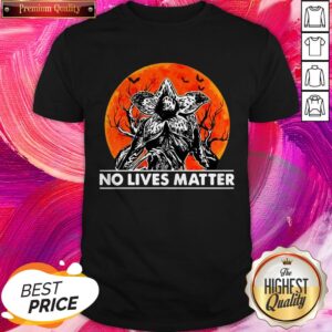 Funny Demogorgon No Lives Matter Halloween Shirt