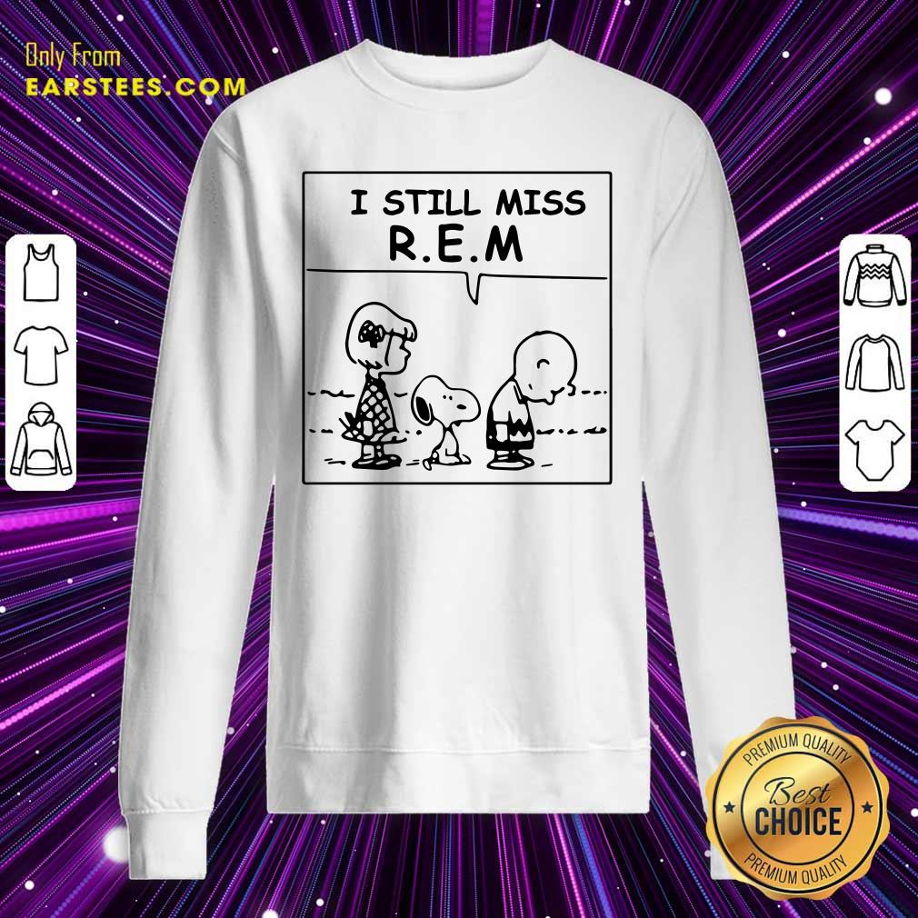 Premium The Peanuts I Still Miss REM Shirt - Image 5