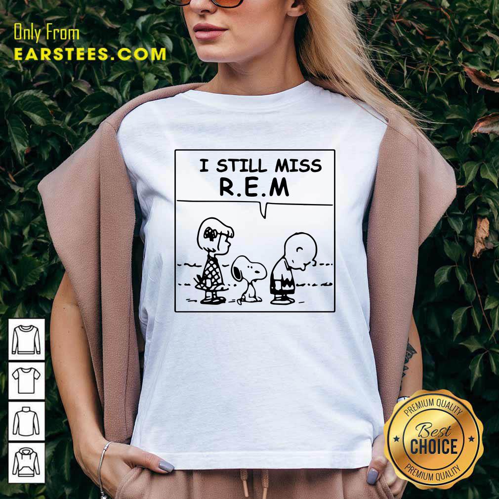 Premium The Peanuts I Still Miss REM Shirt - Image 3