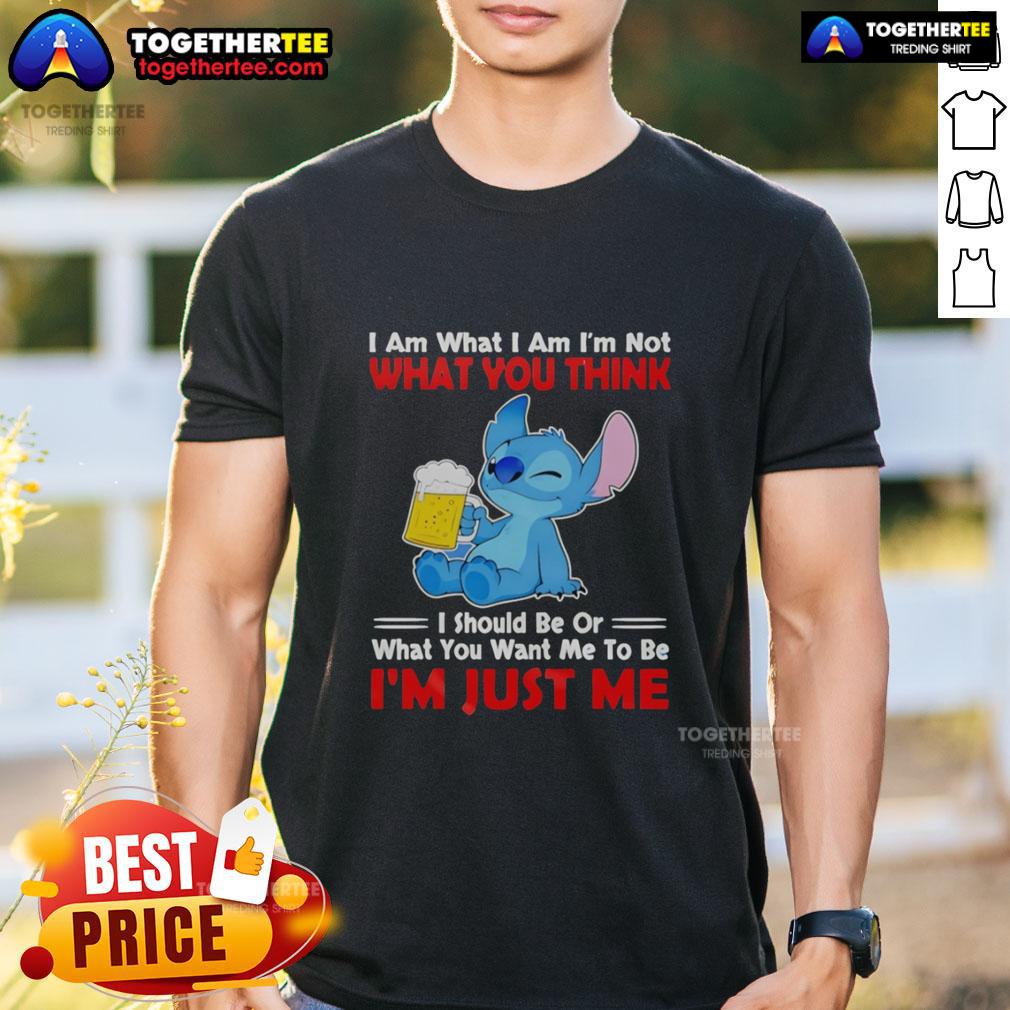 Nice Stitch Holding Beerr Mug I Am What I Am I'm Not What You Think I Should Be T-Shirt