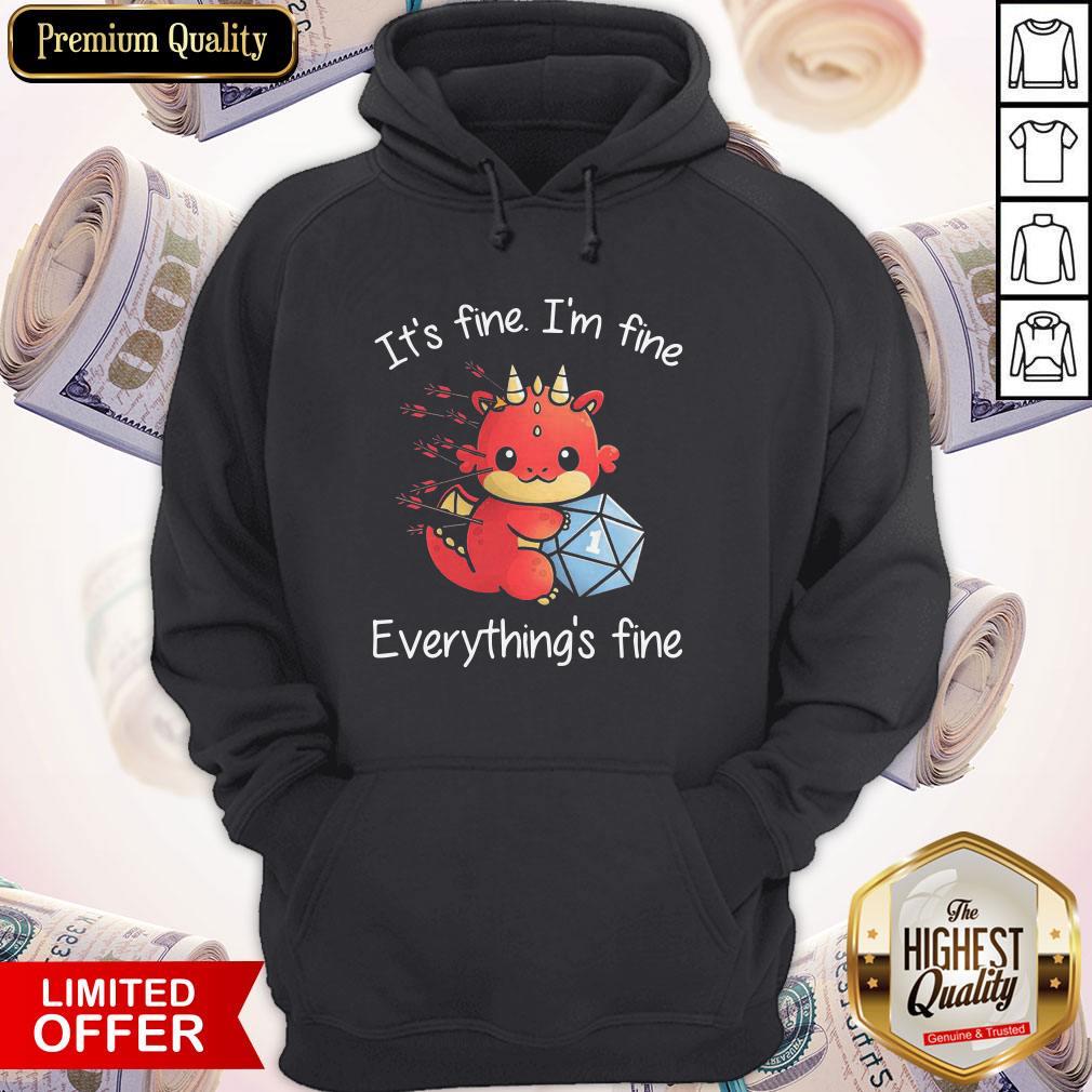 Dragon One More Roll It_S Fine I’m Fine Everything’s Fine Shirt - Image 3