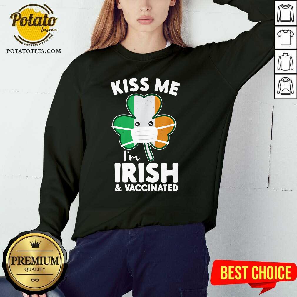 Funny Kiss Me I’m Irish And Vaccinated St. Face Mask Patrick’s Day Shirt - Image 4