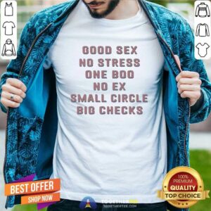 Happy Good Sex No Stress One Boo No Ex Small Circle Big Checks Shirt