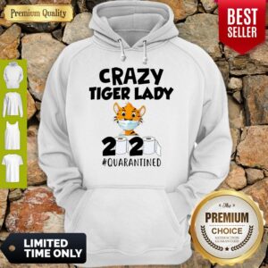 Alternative view of Cute Crazy Tiger Lady 2020 #Quarantined Covid-19 Shirt
