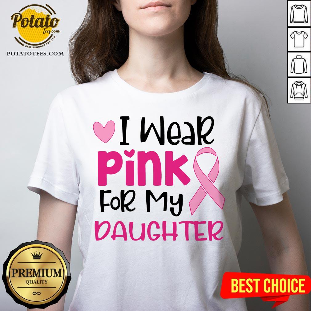 I Wear Pink For My Daughter Shirt - Image 2