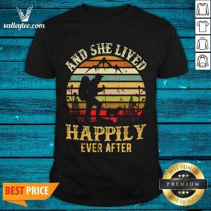 Pretty Hiking And She Lived Happily Ever After Vintage Shirt