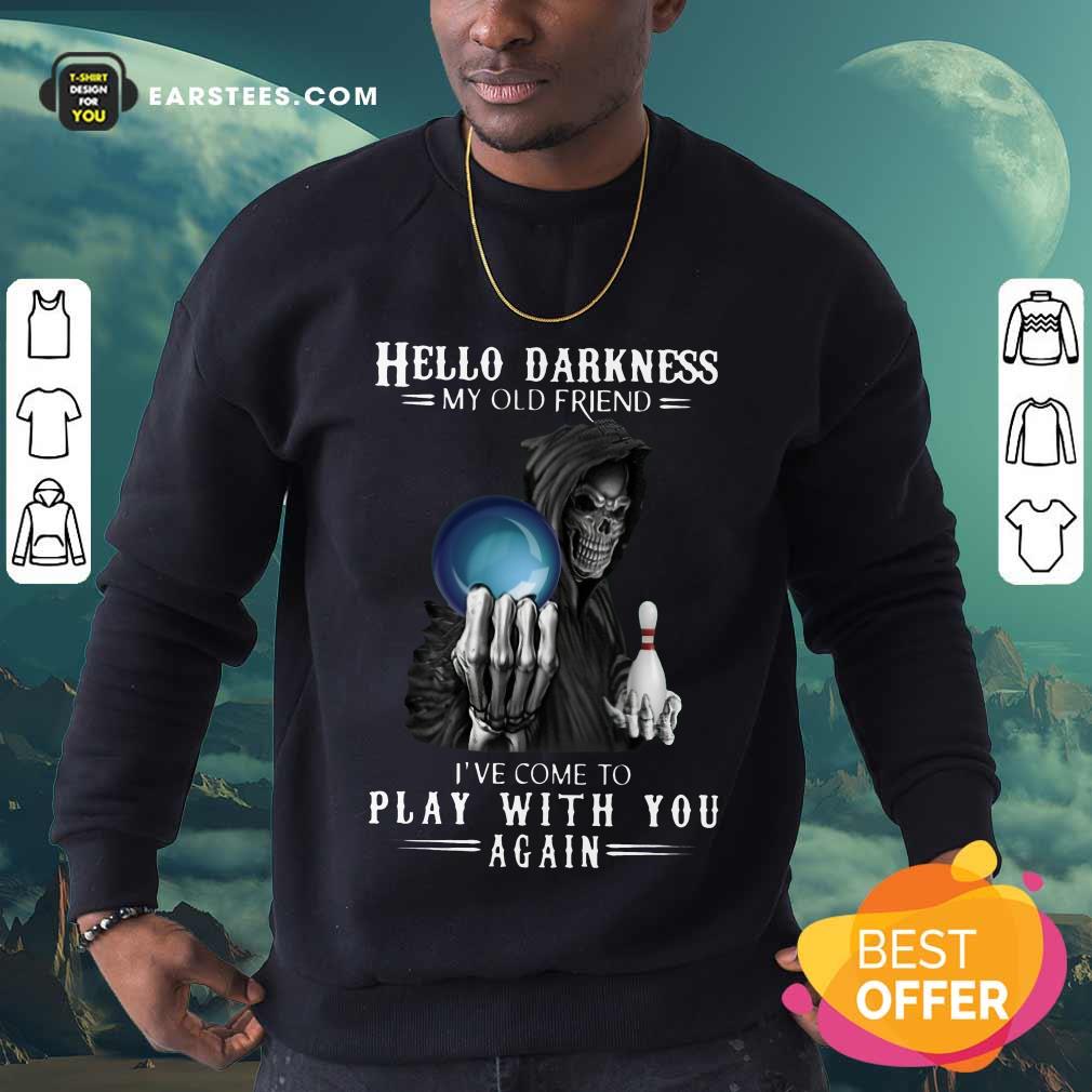 Top Devil Bowling Hello Darkness My Old Friend Shirt - Image 3