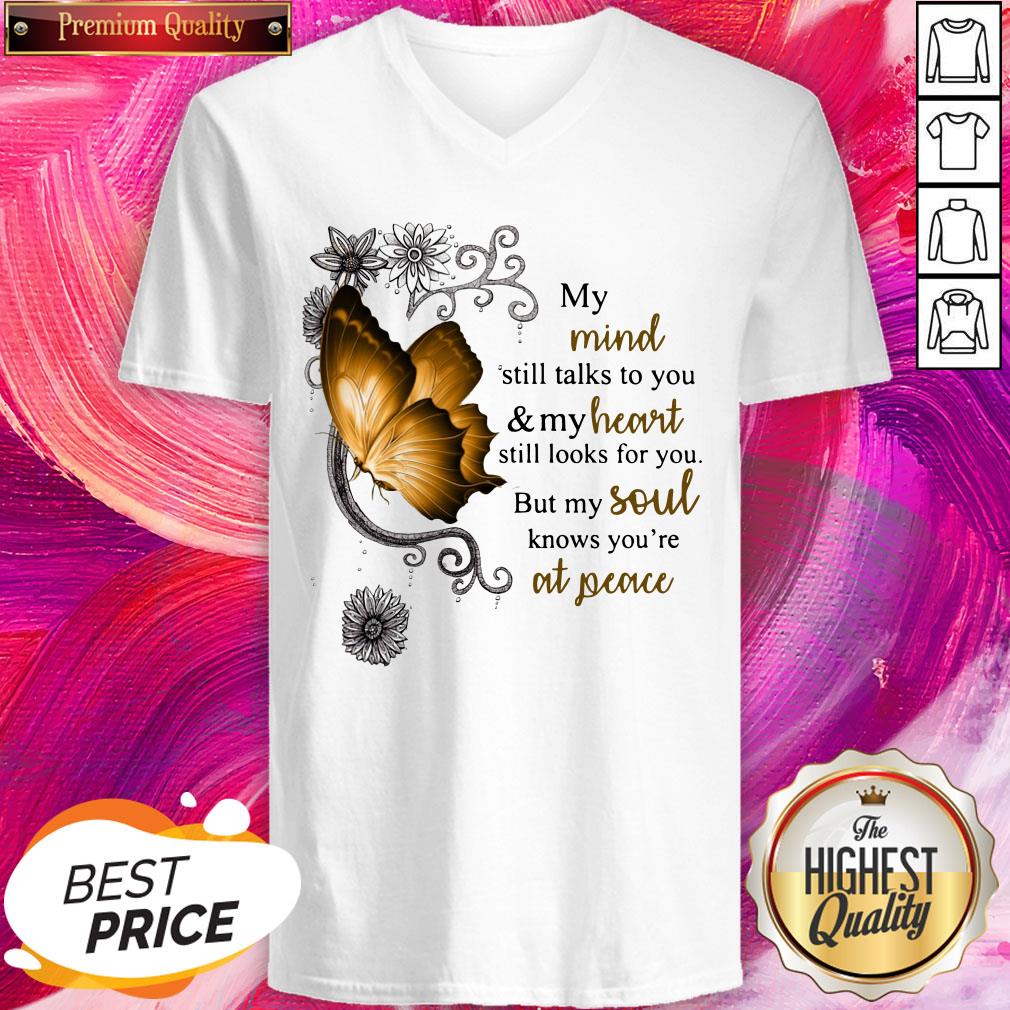 Butterfly My Mind Still Talks To You And My Heart Still Looks For You Shirt - Image 2