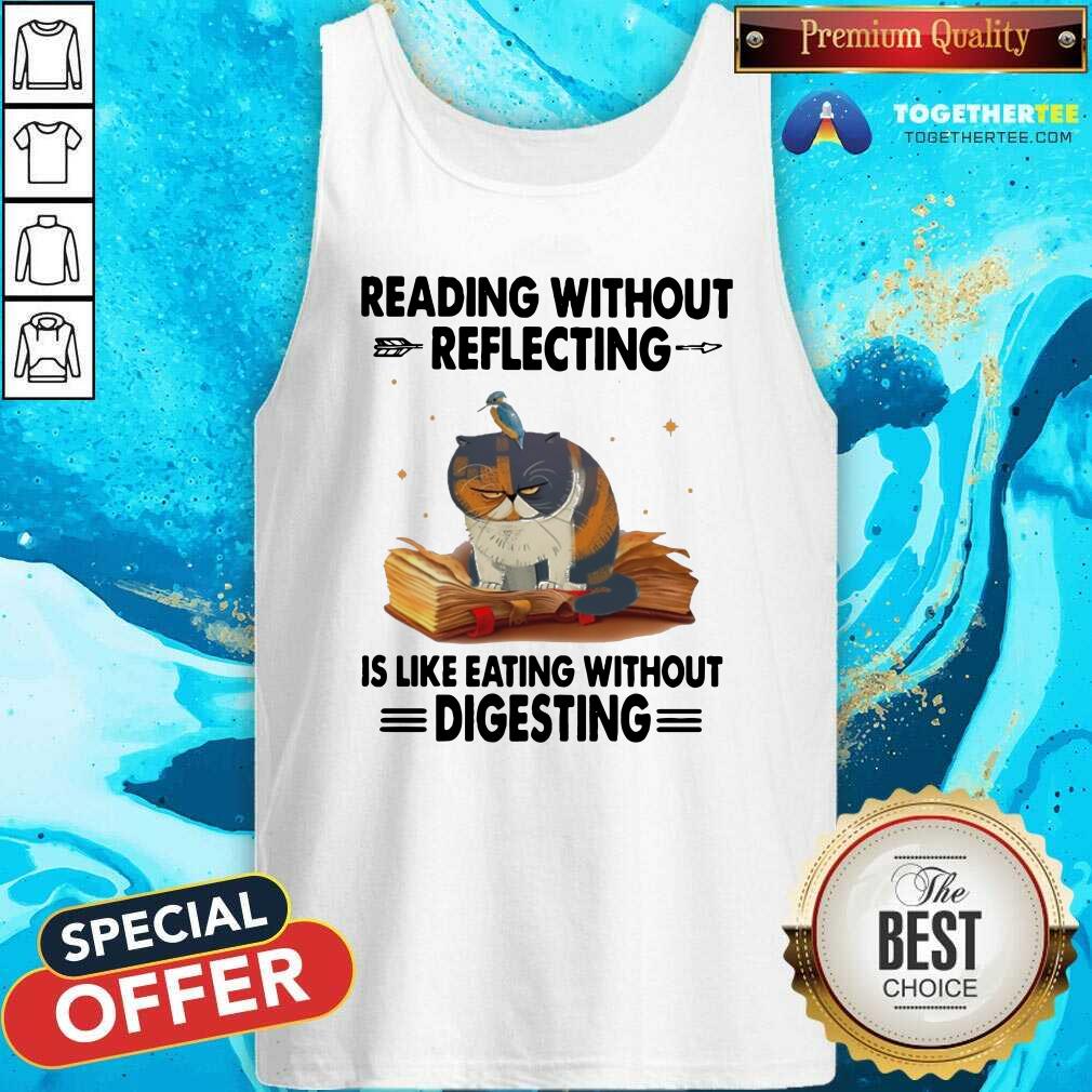 Nice Cat Reading Without Reflecting Is Like Eating Without Digesting Shirt - Image 3