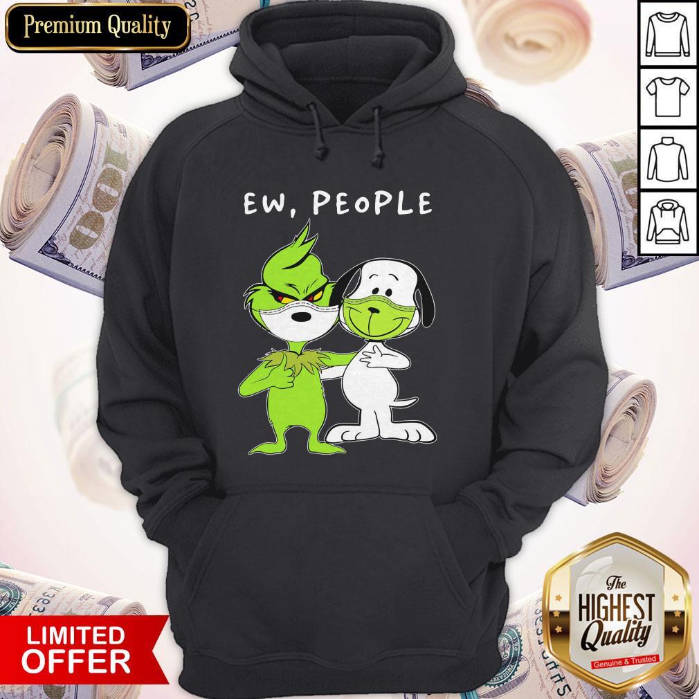 Snoopy And Grinch Face Mask Ew People Shirt - Image 5