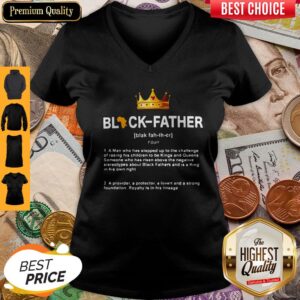 Alternative view of Black Father Definition Meaning A Man Who Has Stepped Up To Shirt