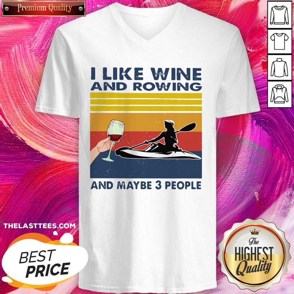 Love I Like Wine And Rowing And Maybe 3 People Vintage Retro Shirt - Image 2