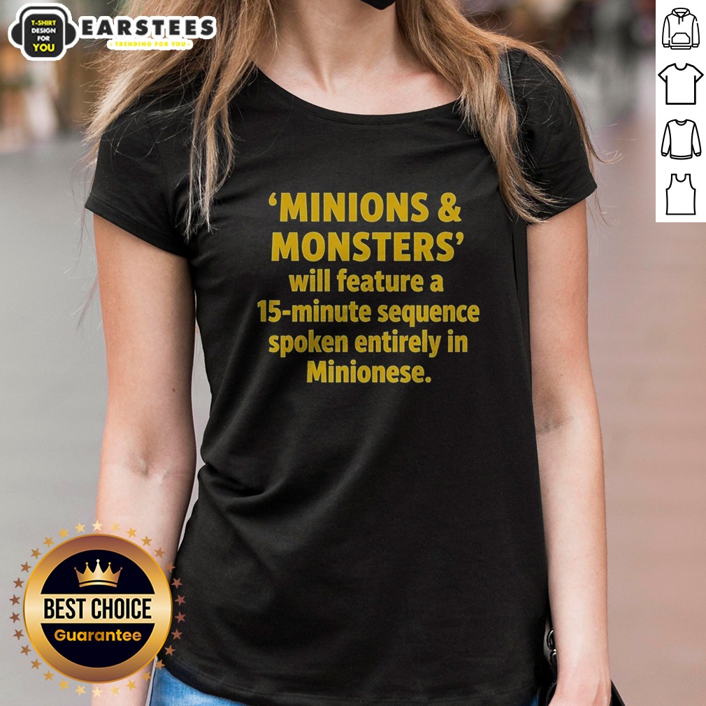Nice Minions And Monsters Will Feature A 15 Minute Sequence Spoken Entirely In Minionese Shirt - Image 3