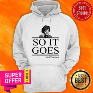 Alternative view of Nice So It Goes Kurt Vonnegut Shirt