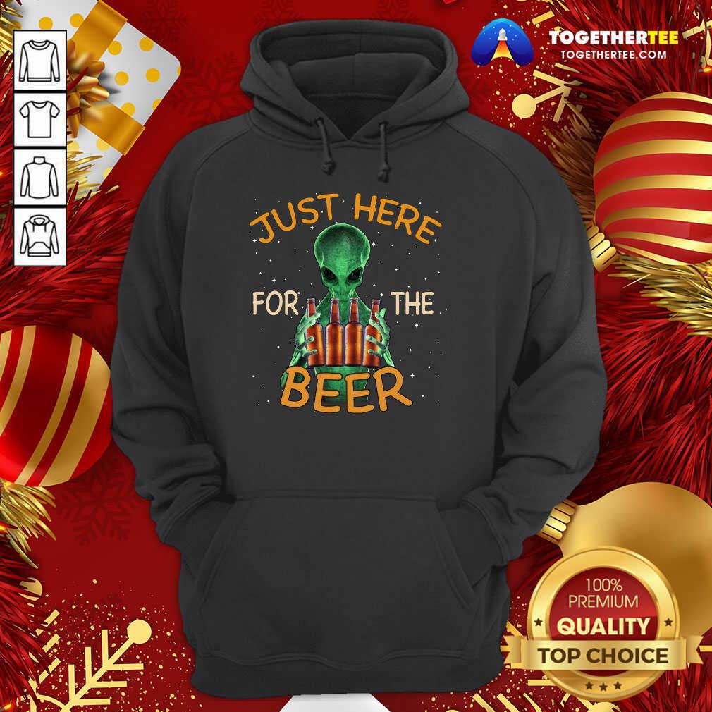 Original Alien Hug Just Here For The Beer Shirt - Image 5