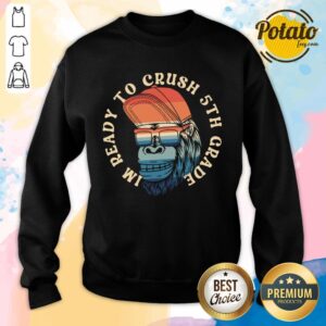 Alternative view of I'm Ready To Crush 5th Grade Shirt