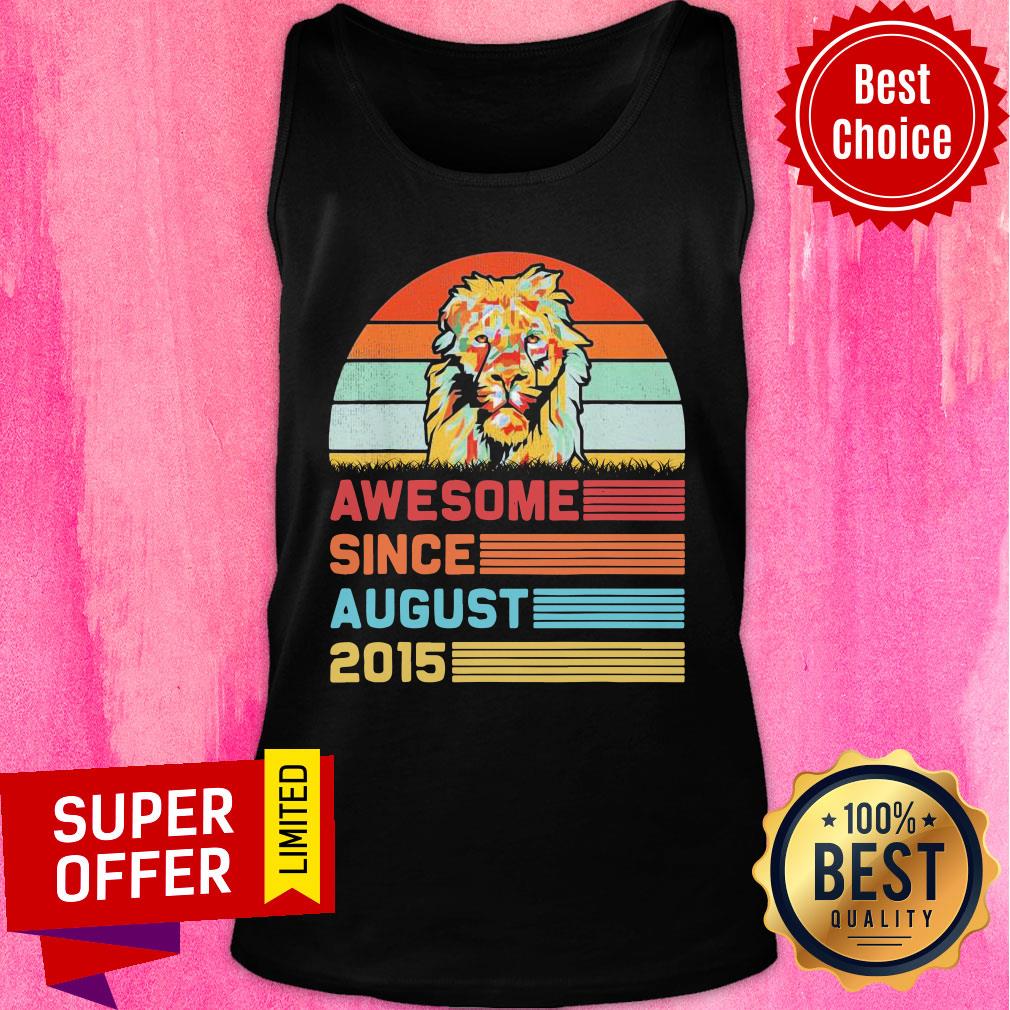 Lion Awesome Since August 2015 6th Birthday Vintage Shirt - Image 3