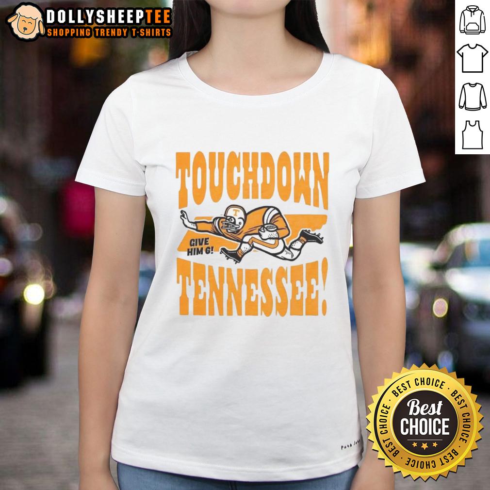 Good Tennessee Volunteers Football Touchdown Tennessee Give Him Six Vintage T-Shirt - Image 3
