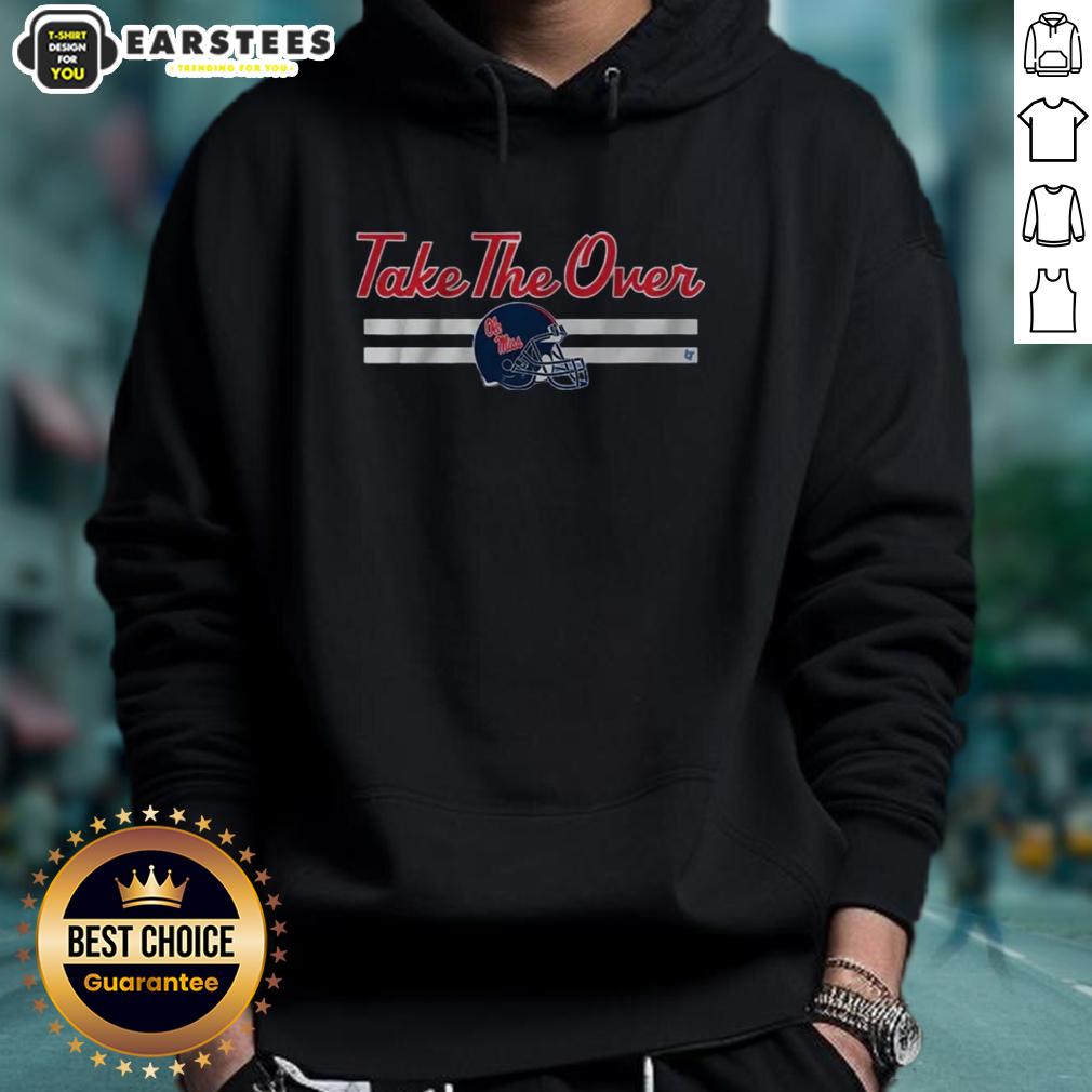 Good Ole Miss Football Take The Over T-Shirt - Image 2