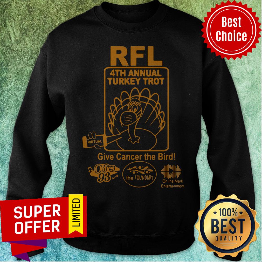 Awesome RFL 4th Annual Turkey Trot Give Cancer The Birth Shirt - Image 5