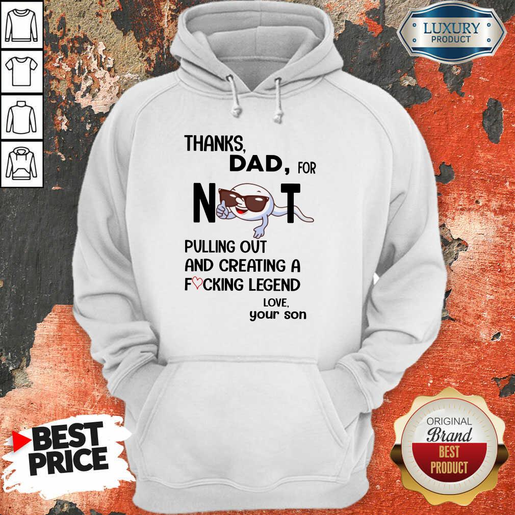 Thanks Dad For Not Pulling Out Shirt - Image 5