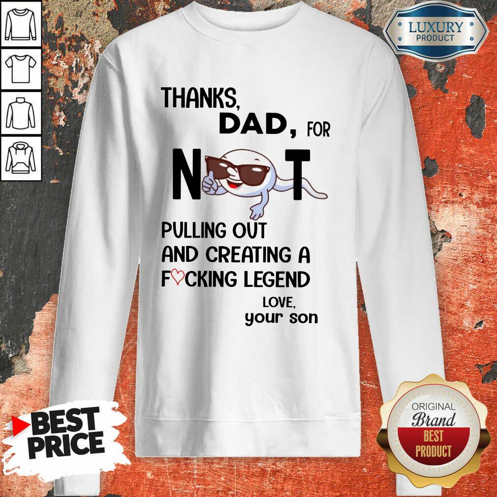 Thanks Dad For Not Pulling Out Shirt - Image 4