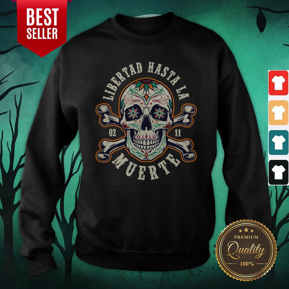 Retro Skull Libertad Hasta La Muerte Shirt - Image 2