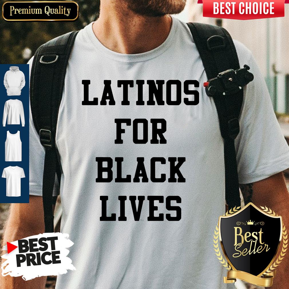 Premium Latinos For Black Lives Shirt