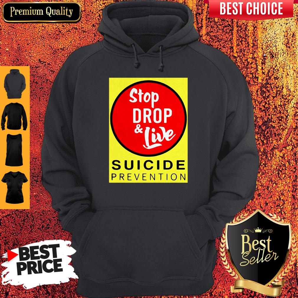 Top Angela Jones Stop Drop And Live Suicide Prevention Shirt - Image 4