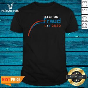 Cute Election Voter Fraud 2020 Stars Shirt