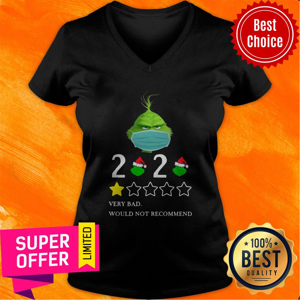 Nice The Grinch Face Mask 2020 Very Bad Would Not Recommend Shirt - Image 3