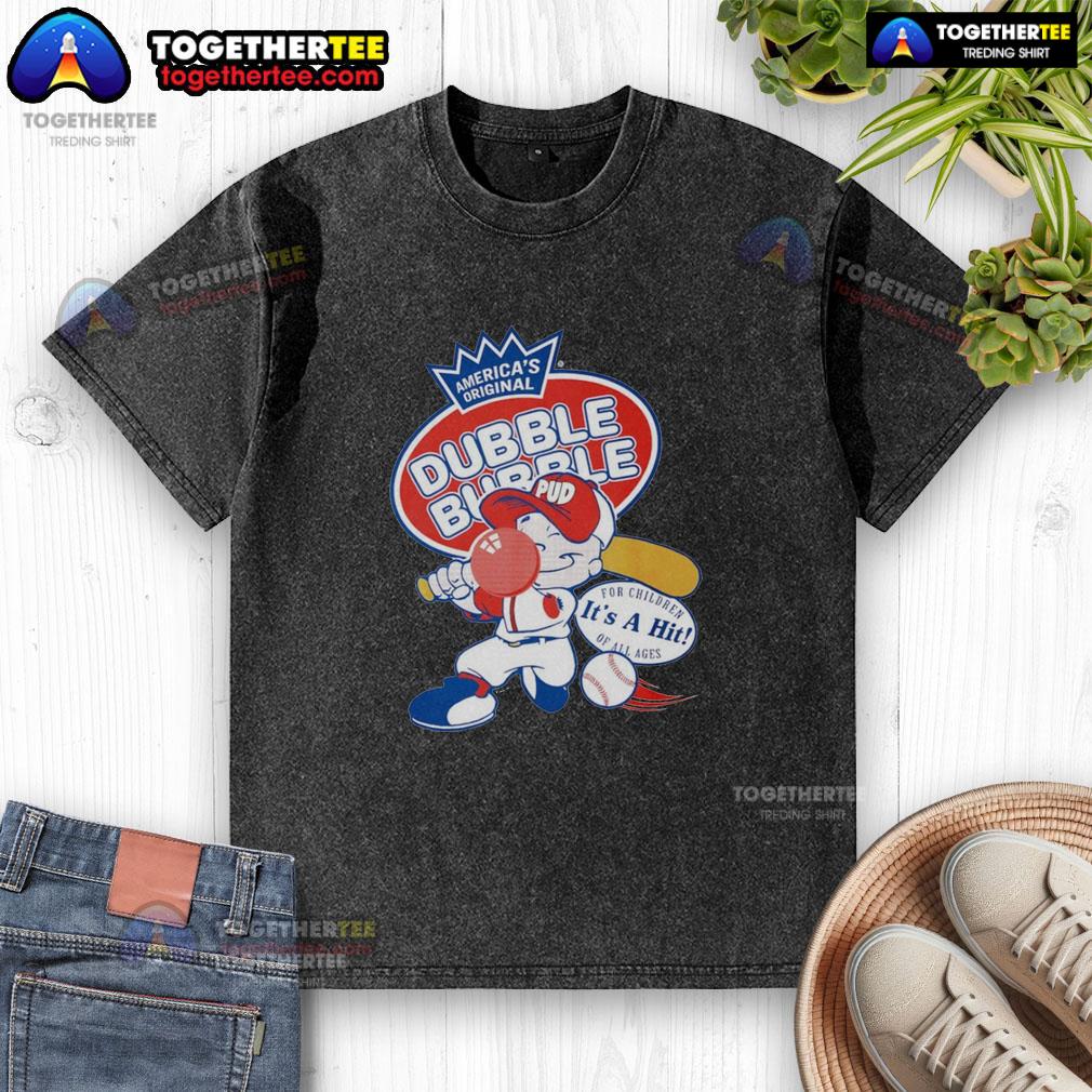 Good Dubble Bubble It's A Hit T-Shirt - Image 6