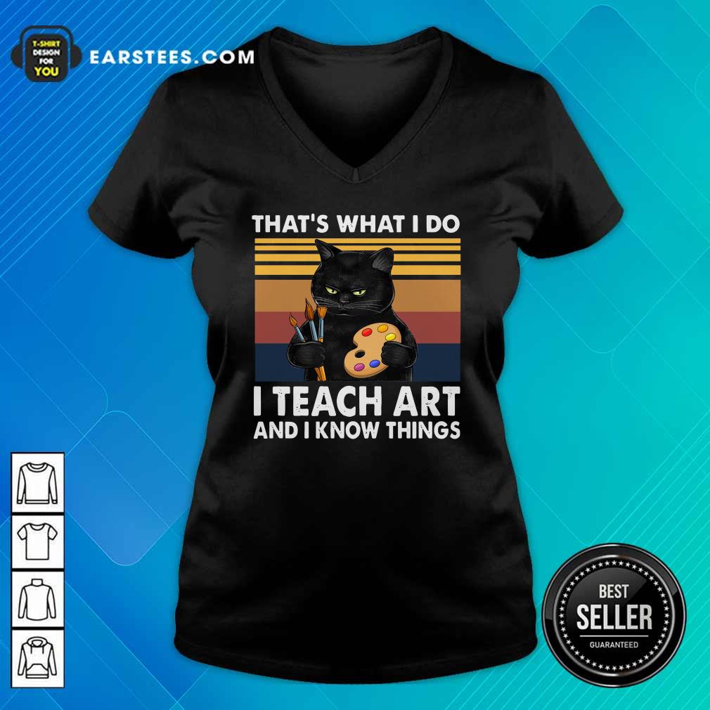 Official Black Cat Thats What I Do I Teach Art And Know Things Vintage Shirt - Image 4