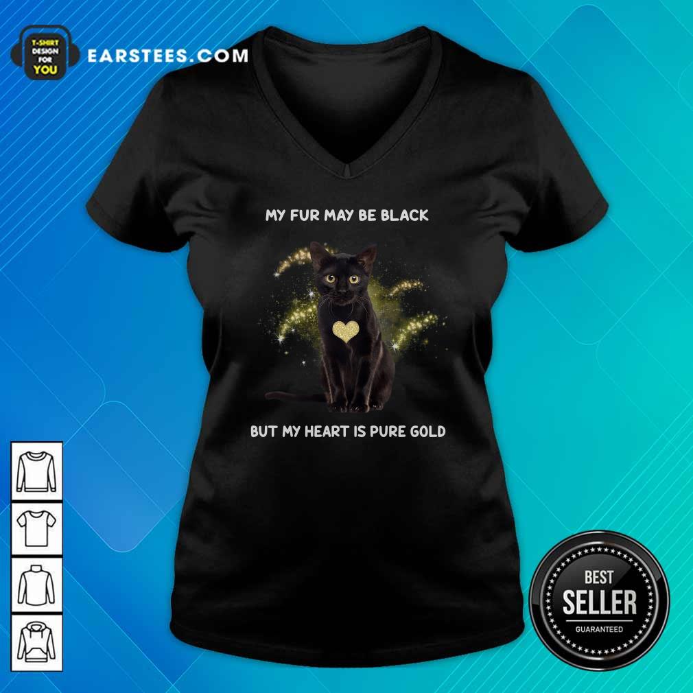 Premium Cat My Fur May Be Black But My Heart Is Pure Gold Shirt - Image 3