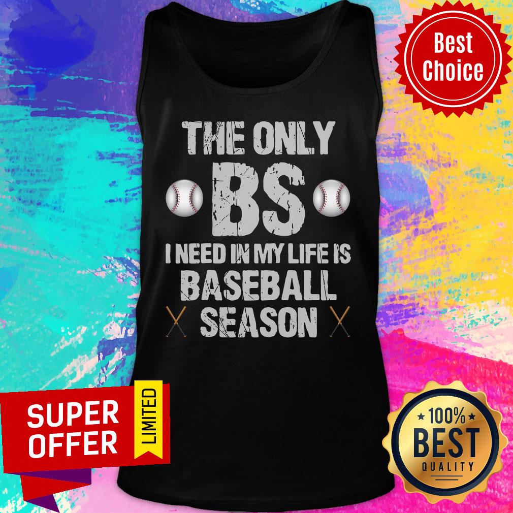 The Only BSS I Need Baseball Season Shirt - Image 3