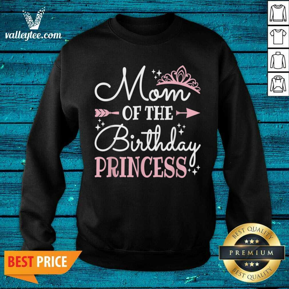 Mom Of The Birthday Princess Shirt - Image 5