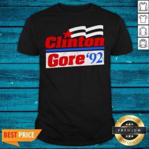 Clinton Gore 92 For America Again USA Politics Fun Gift Shirt