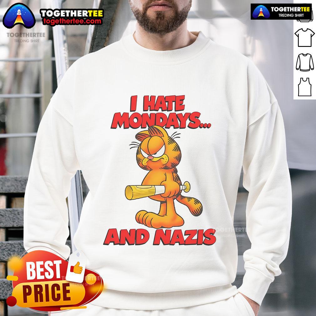 Nice I Hate Mondays And Nazis T-Shirt - Image 5