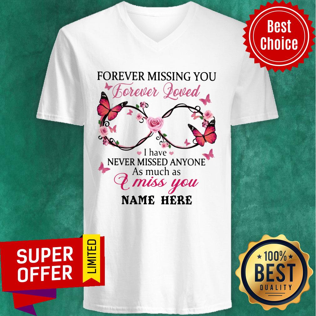 Forever Missing You Loved I Miss You Shirt - Image 2