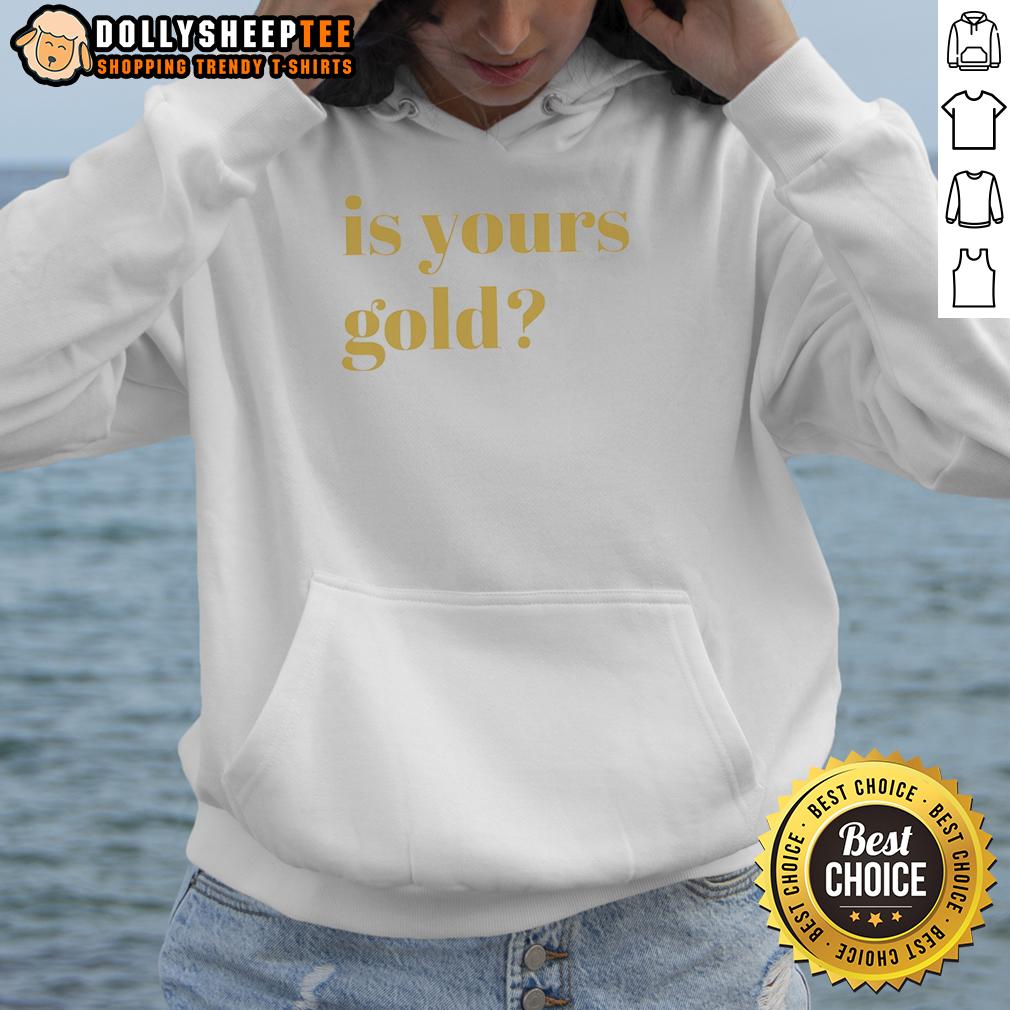 Awesome Is Yours Gold Funny T-Shirt - Image 2