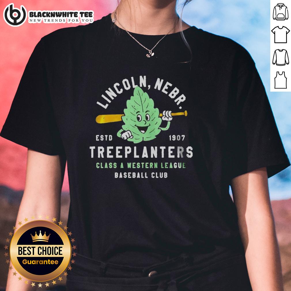 Good Lincoln Treeplanters Nebraska Baseball Teams Defunct Est 1907 Vintage T-Shirt - Image 3