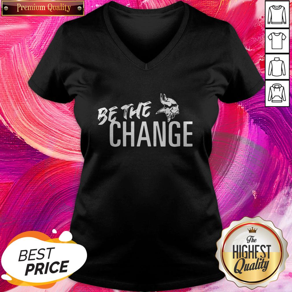 Premium Minnesota Vikings Be The Change Shirt - Image 2